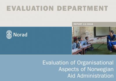 Evaluation of Organisational Aspects of Norwegian Aid Administation