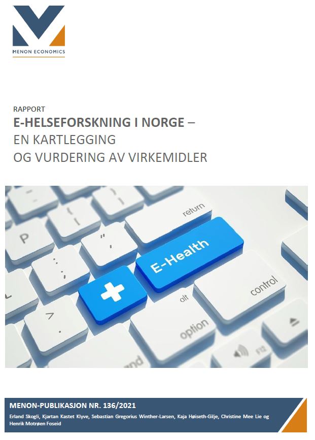 E-helseforskning i Norge – en kartlegging og vurdering av virkemidler