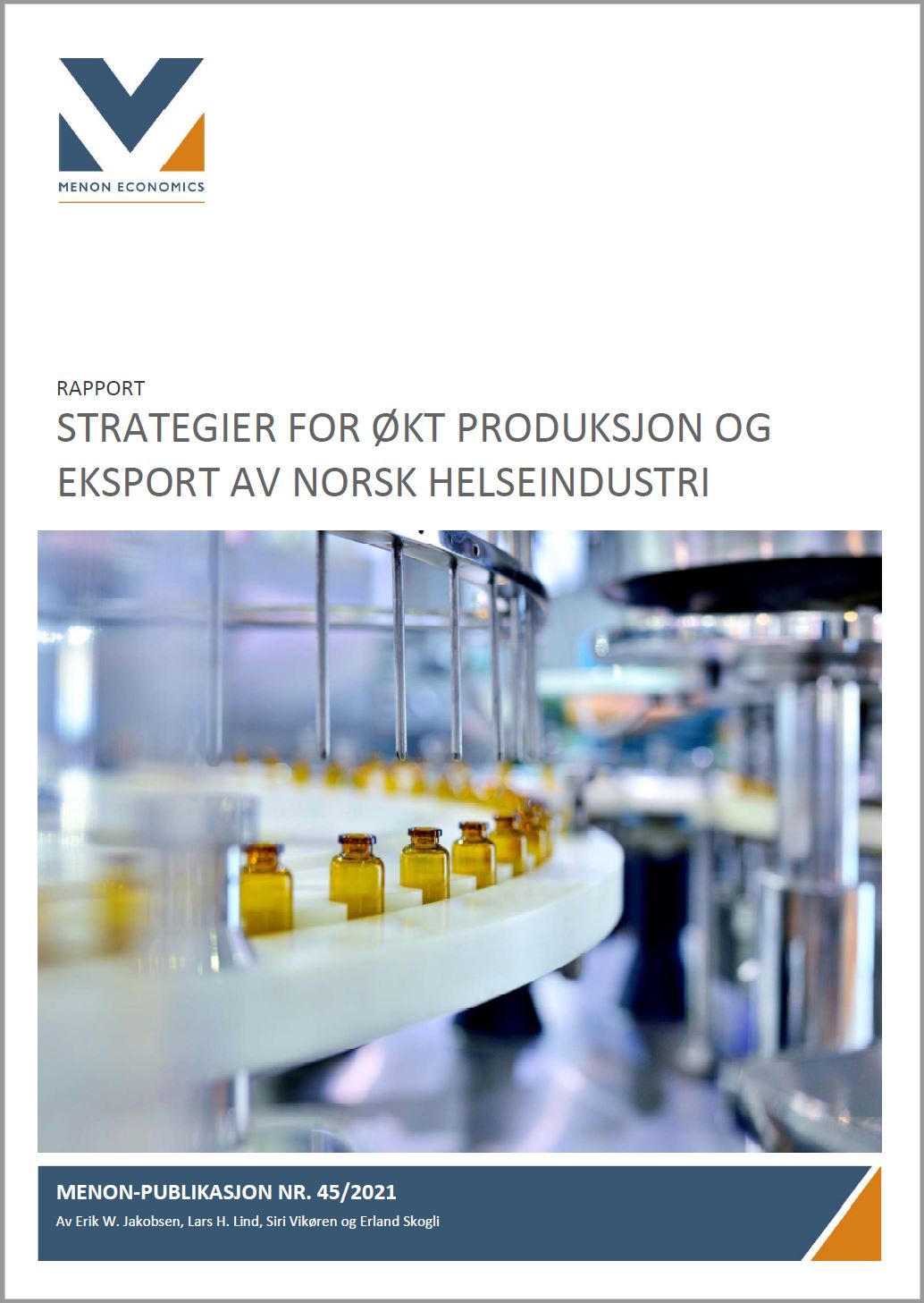 Strategier for økt produksjon og eksport av norsk helseindustri